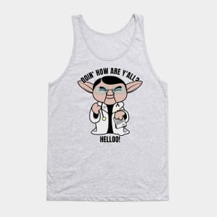 Dr Now Helloo! Tank Top